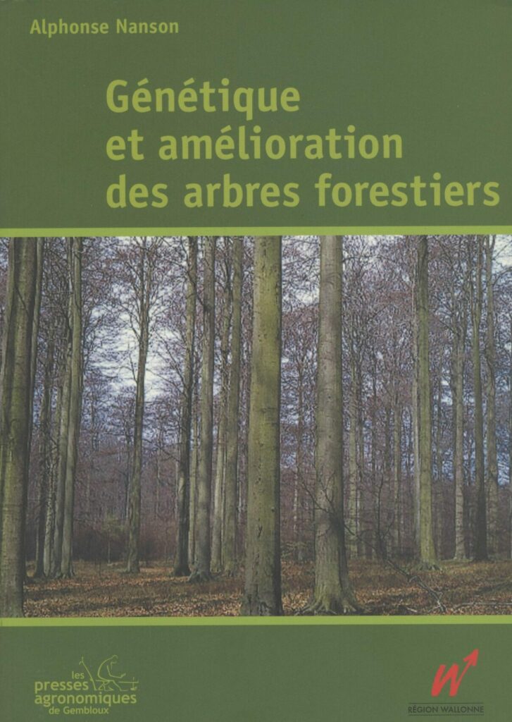 Génétique et amélioration des arbres forestiers