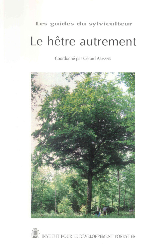 Le hêtre autrement